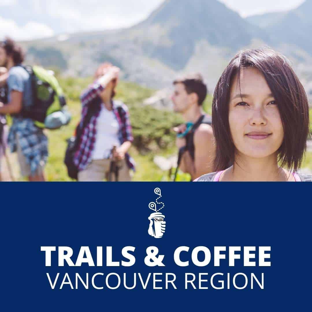 vancouver 10 trail coffee challenge white rock, richmond, burnaby, north vancouver hiking